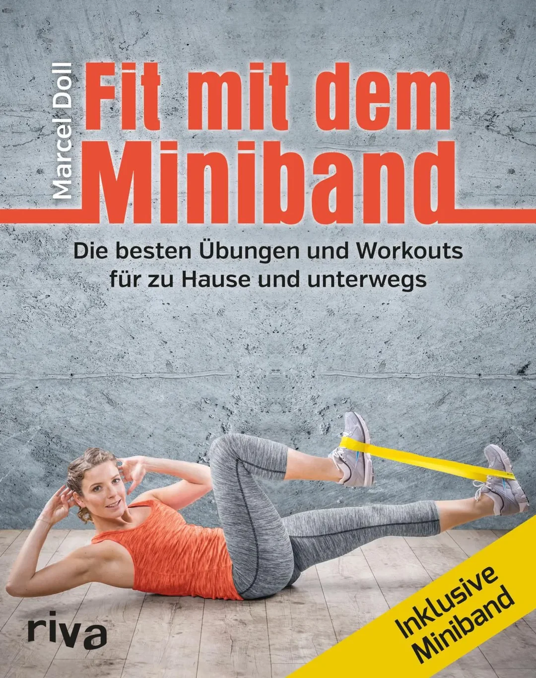 Fit mit dem Miniband - Marcel Doll – Bild 1