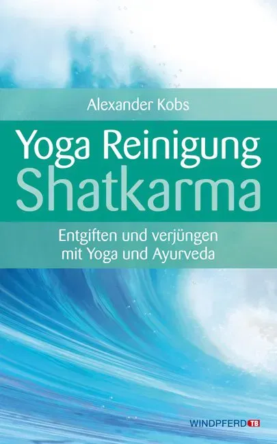 Yoga-Reinigung Shatkarma - Alexander Kobs - Bild 1