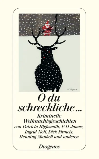 O du schreckliche... - Kriminelle Weihnachtsgeschichten - Bild 2