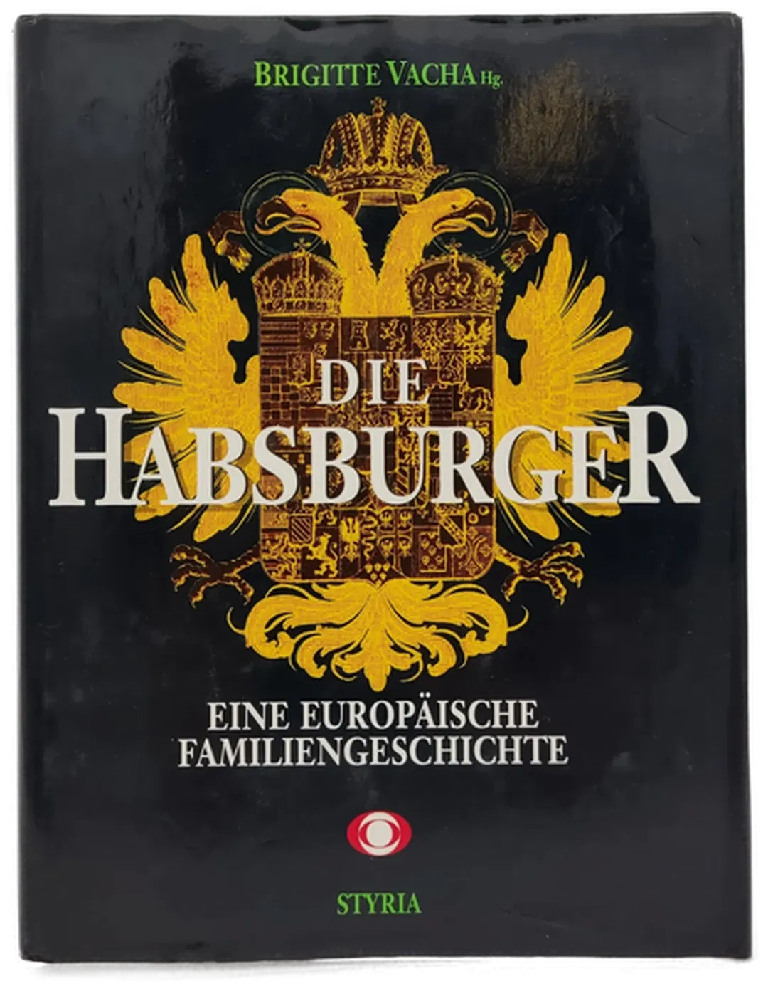 Die Habsburger Eine europäische Familiengeschichte - Bild 2