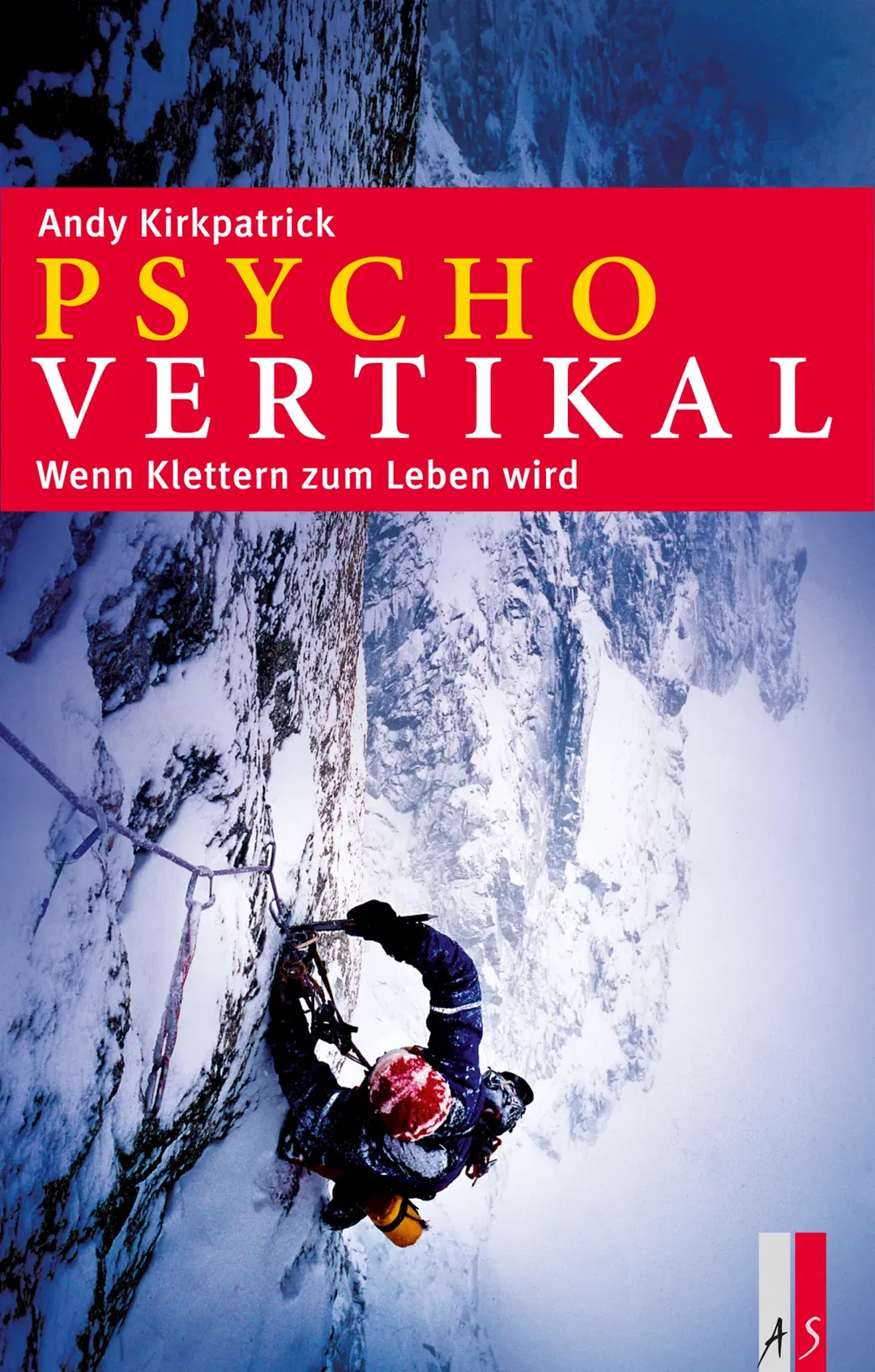 Psychovertikal - Andy Kirkpatrick - Bild 2