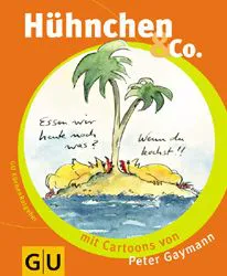 Hühnchen & Co - Peter Gaymann