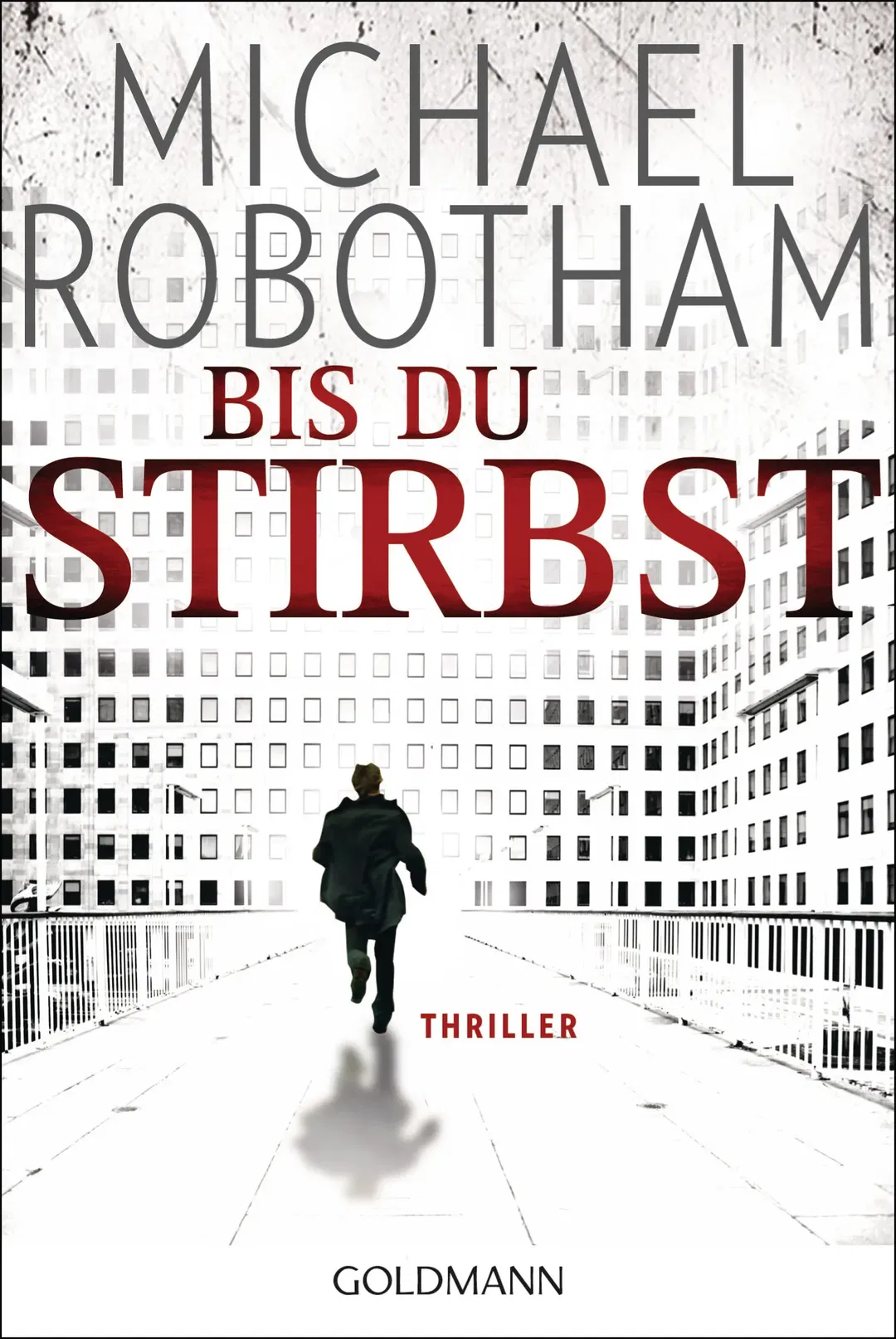 Bis du stirbst - Michael Robotham - Bild 1