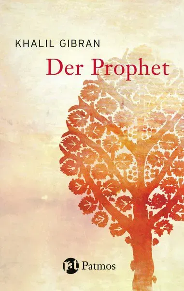 Der Prophet - Khalil Gibran - Bild 1