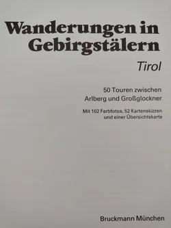 Wanderungen in Gebirgstälern: Tirol - 50 Touren zwischen Arlberg und Großlockner | Routen & Tipps - Bild 3