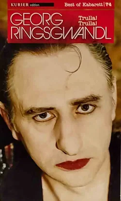 Georg Ringsgwandl: Trulla! Trulla! (DVD) – Edition Best of Kabarett 74 – Vorschau 2
