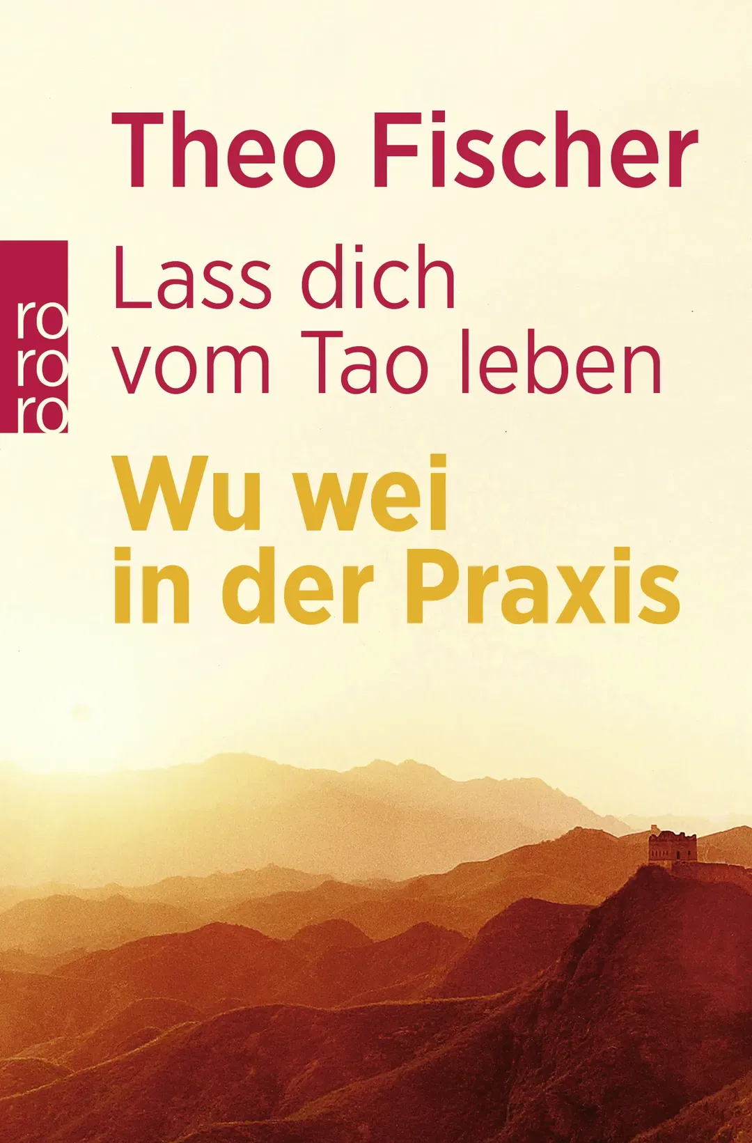 Lass dich vom Tao leben - Theo Fischer - Bild 2