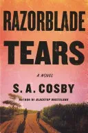 Razorblade Tears - S. A. Cosby - Bild 1