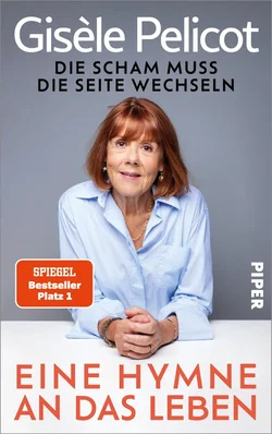 Eine Hymne an das Leben - Gisèle Pelicot