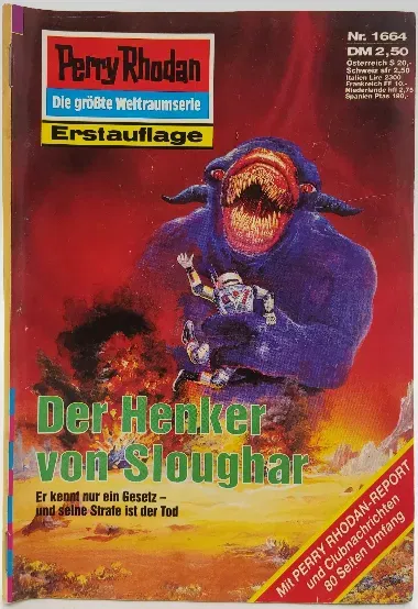  Romanheft Perry Rhodan Der Henker von Sloughar Erstauflage Nr.1664 - Bild 1