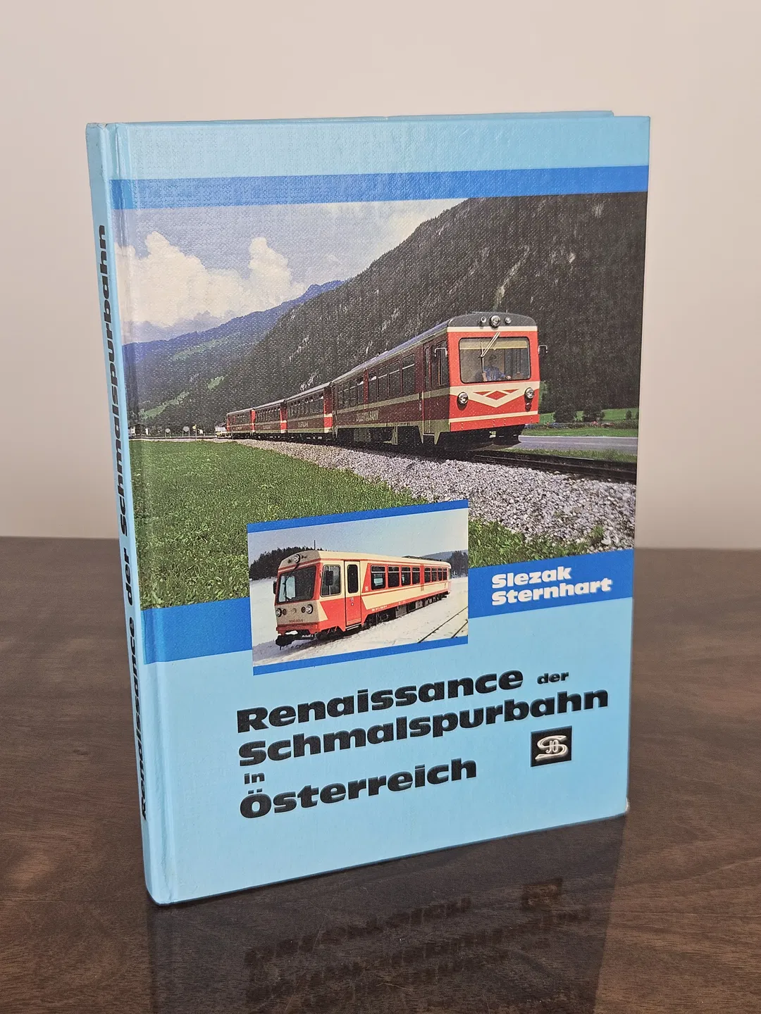 Renaissance der Schmalspurbahn in Österreich - Josef Otto Slezak - Bild 1