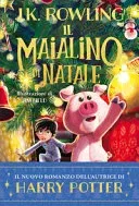 Il maialino di Natale - J. K. Rowling - Weihnachtsgeschenk - Bild 2