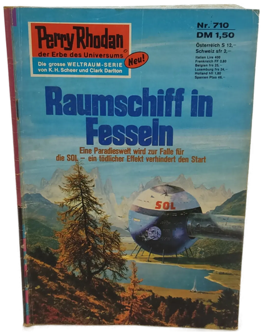 Romanheft Perry Rhodan Raumschiff in Fesseln Erstauflage Nr.710 - Bild 2