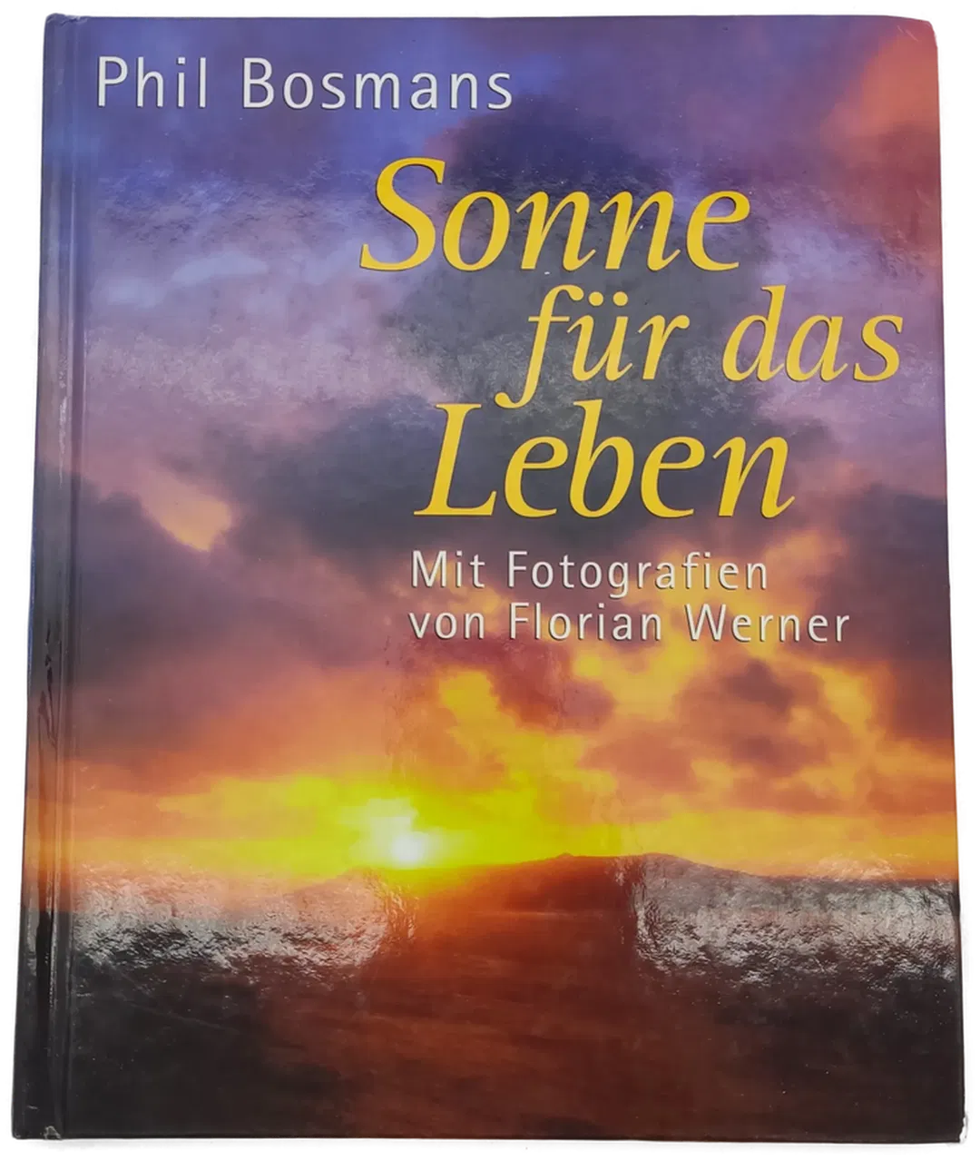 Sonne für das Leben - Phil Bosmans  - Bild 1