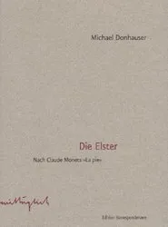 Die Elster - Nach Claude Monets 