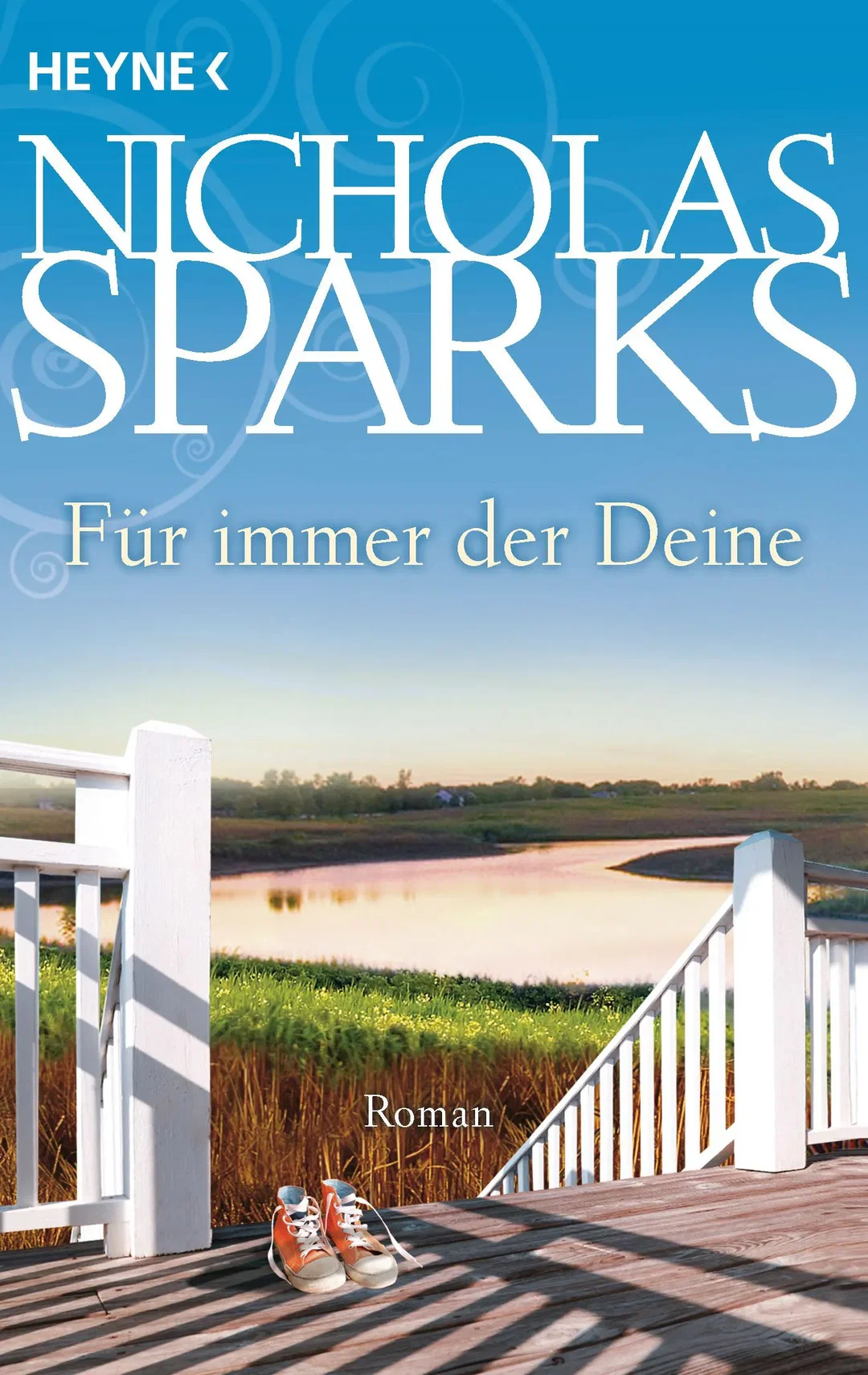 Für immer der Deine - Nicholas Sparks – Bild 1