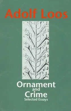 Ornament and Crime - Adolf Loos - Bild 1