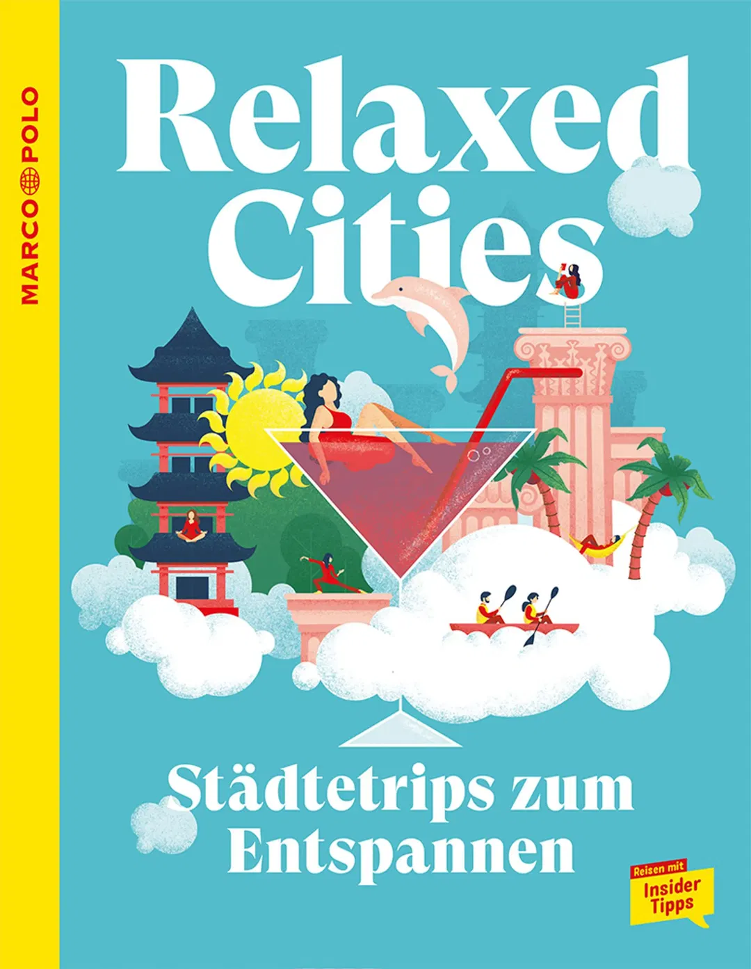 MARCO POLO Relaxed Cities - Juliane Schader - Bild 1