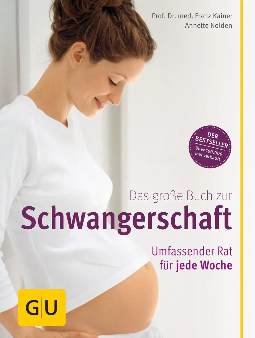 Das große Buch zur Schwangerschaft - Franz Kainer,Annette Nolden - Bild 2