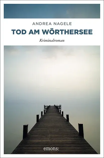 Tod am Wörthersee - Andrea Nagele - Bild 1