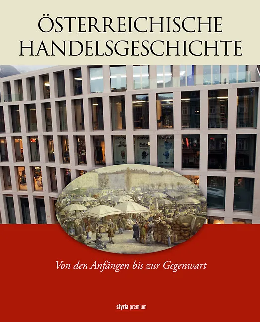 Österreichische Handelsgeschichte - Bild 2