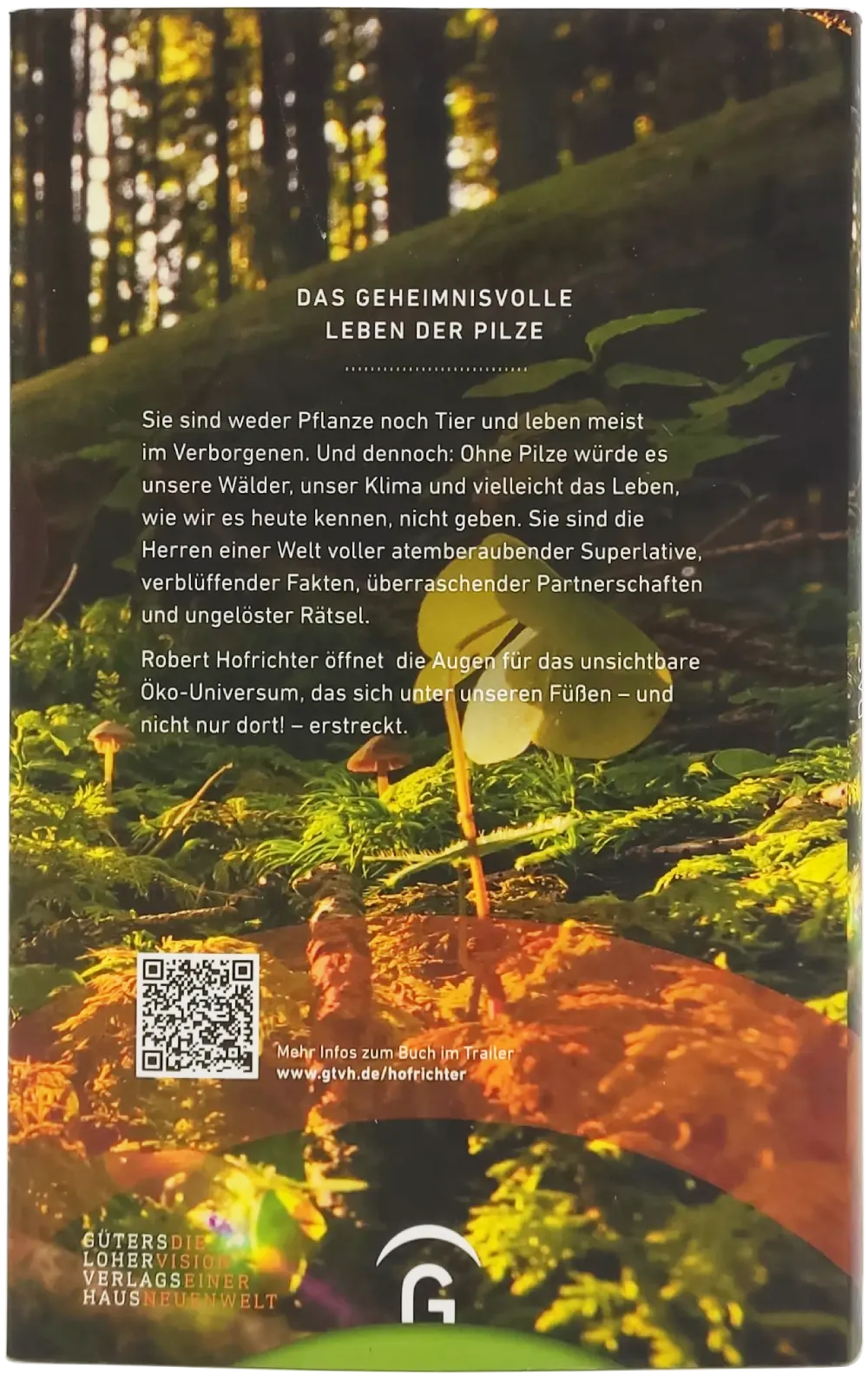 Buch "Das geheimnisvolle Leben der Pilze - Die faszinierenden Wunder einer verborgenen Welt" von Robert Hofrichter – Bild 2