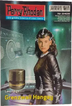 Romanheft Perry Rhodan Grenzwall Hangay Erstauflage Nr. 2409 - Bild 1