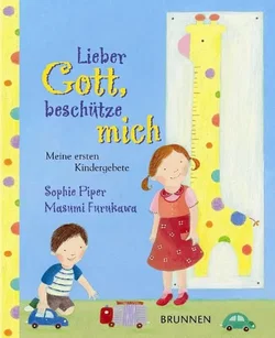 Lieber Gott, beschütze mich - Sophie Piper