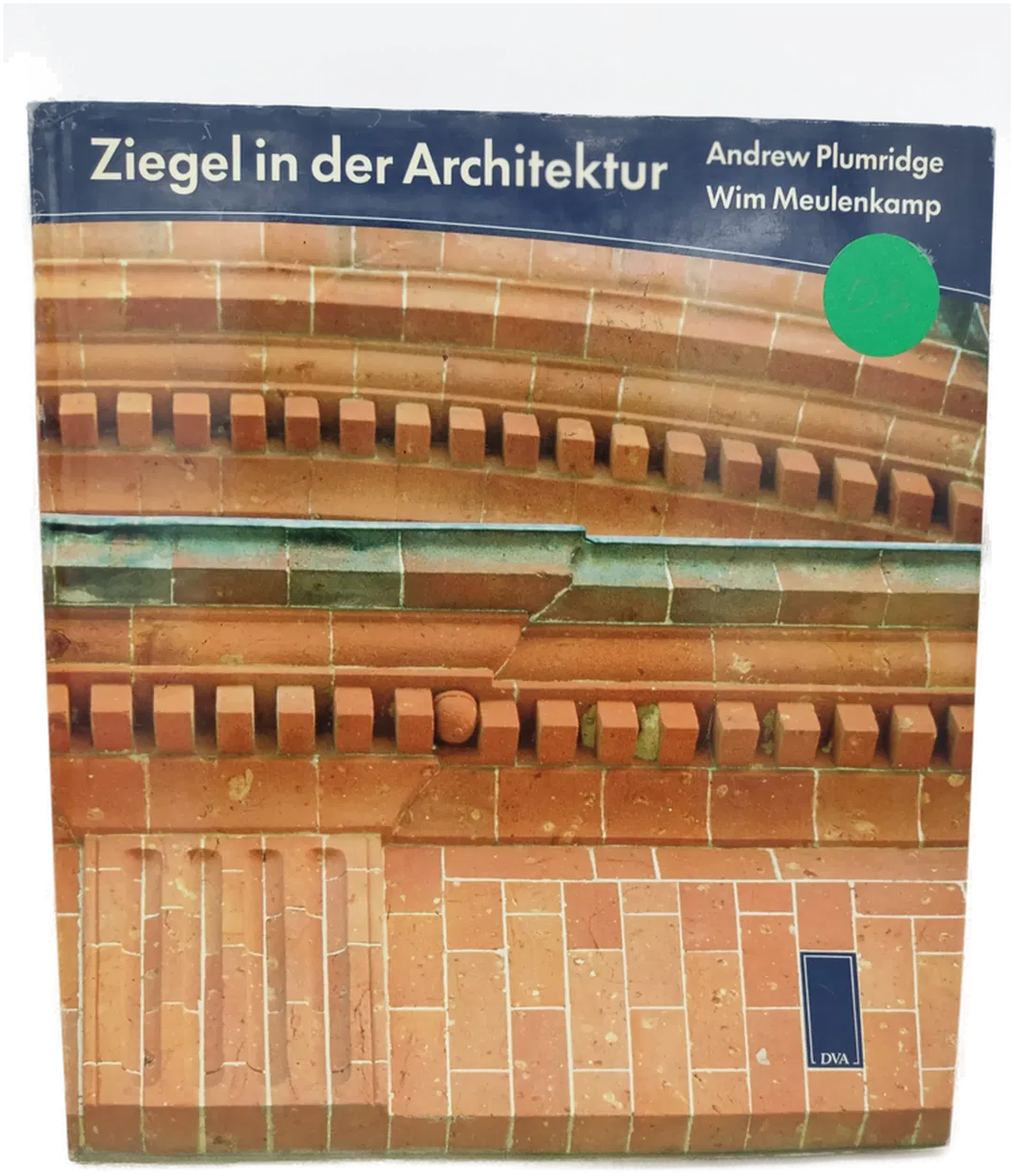 Ziegel in der Architektur - Andrew Plumridge, Wim Meulenkamp - Bild 1