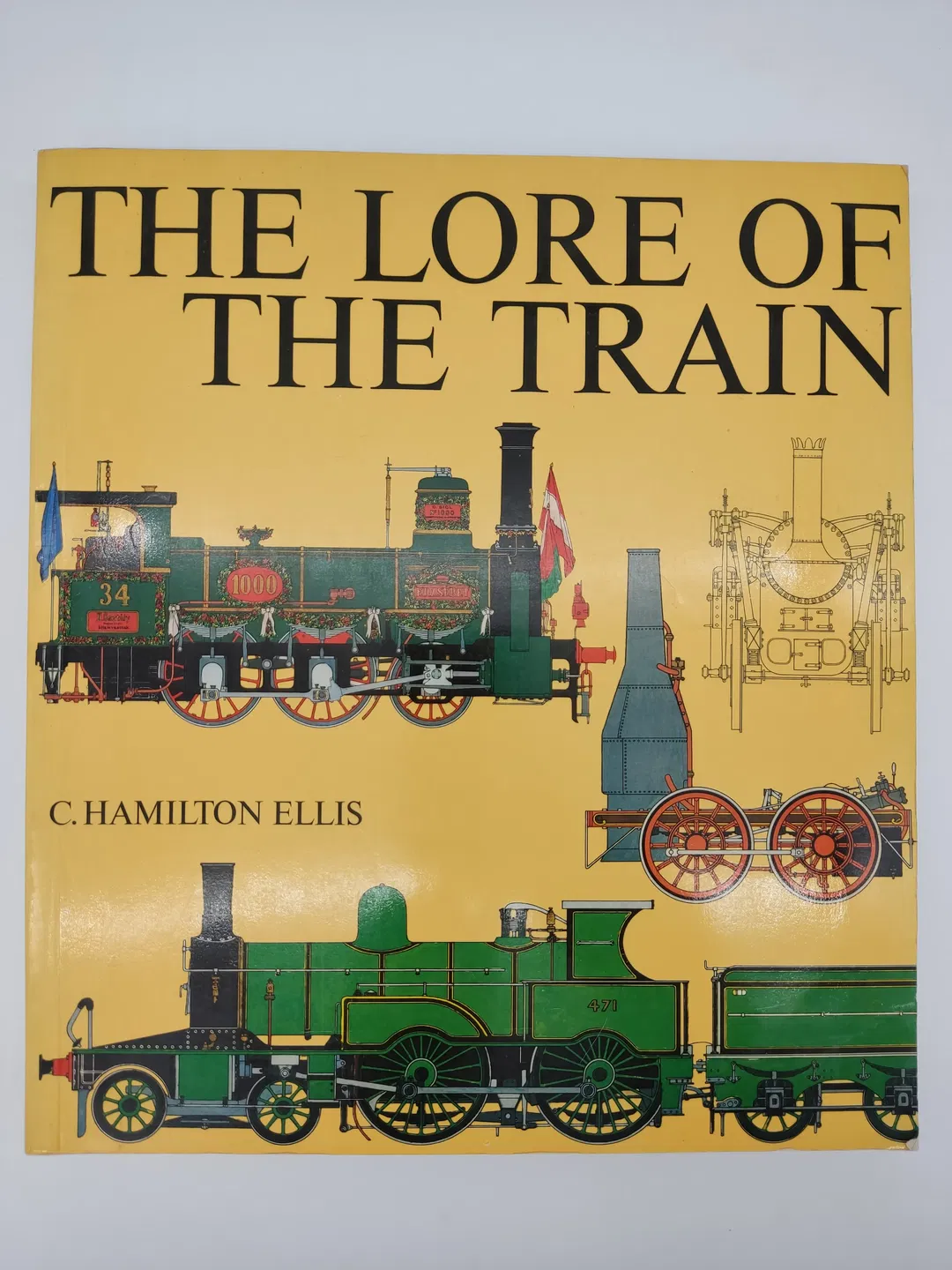 The lore of the train-  Cuthbert Hamilton Ellis - Bild 2