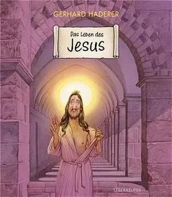 Das Leben des Jesus - Gerhard Haderer - Bild 1