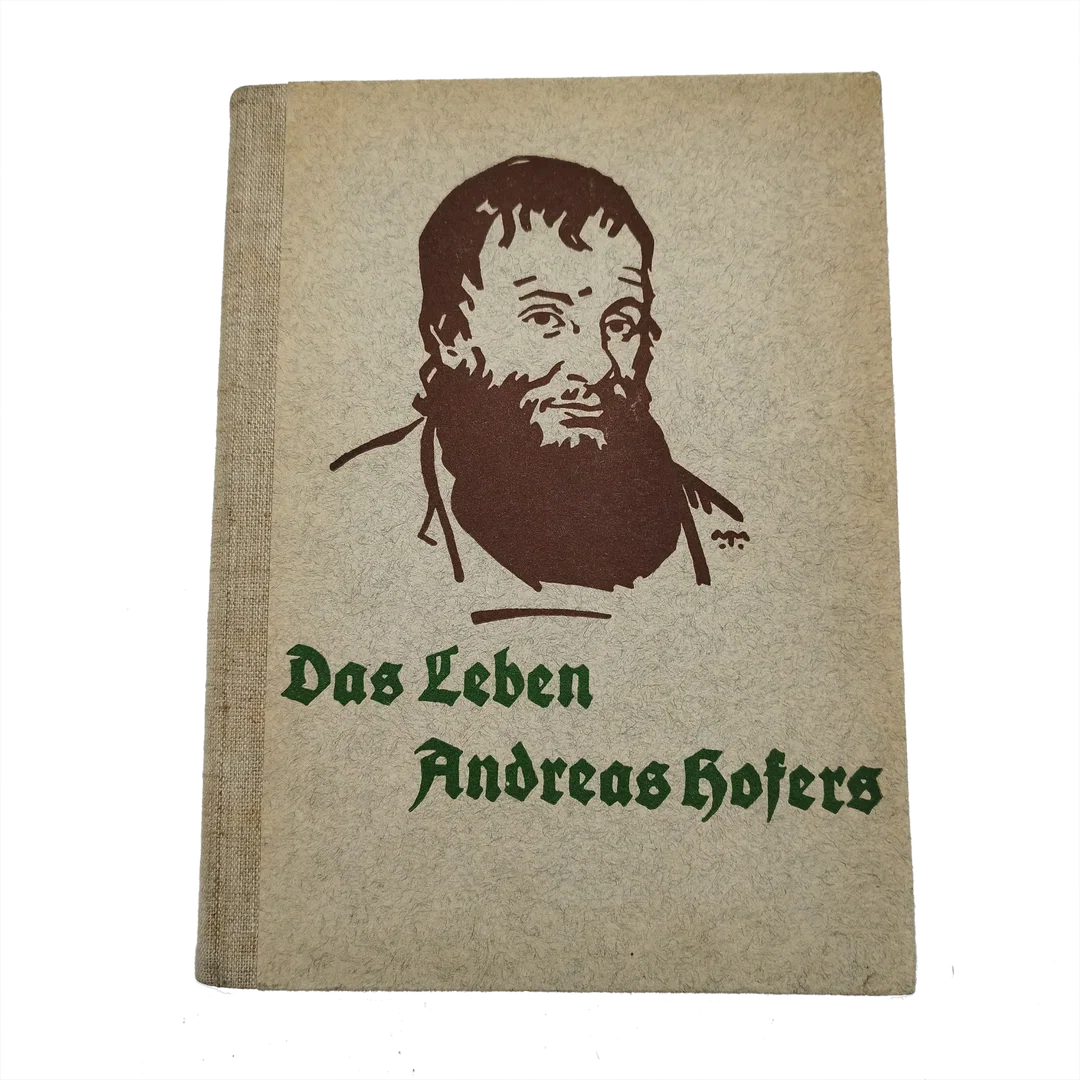 Das Leben Andreas Hofers - Antiquarisches Buch mit Illustrationen - Bild 1