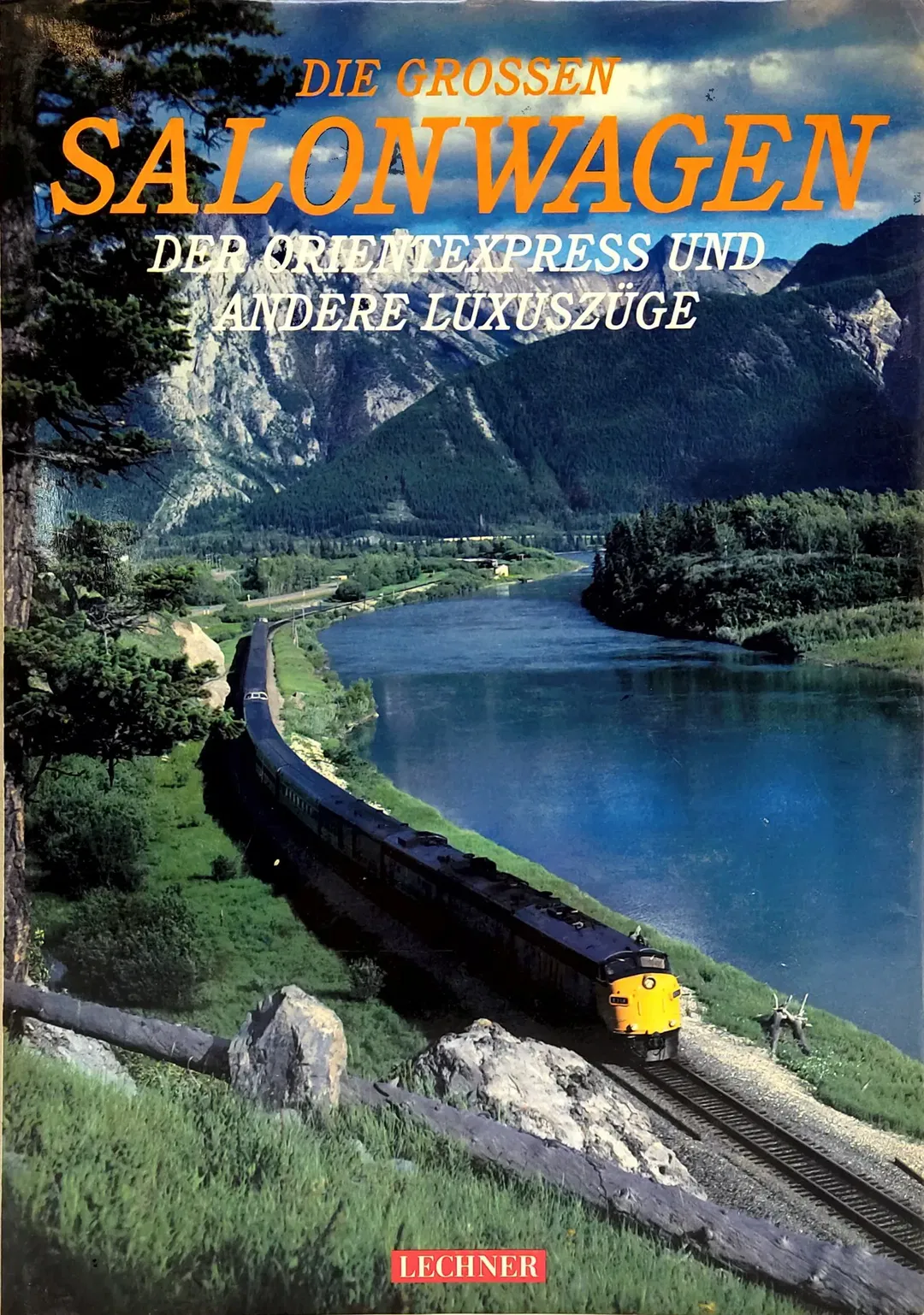 Die großen Salonwagen - Der Orientexpress und andere Luxuszüge - Bild 2