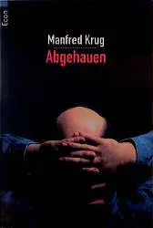 Abgehauen - Manfred Krug – Bild 1