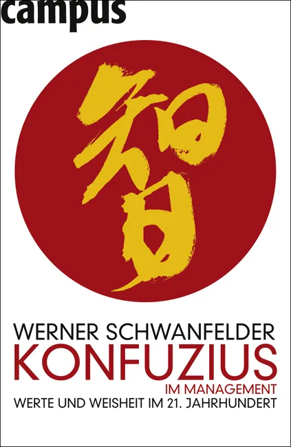 Konfuzius im Management - Werner Schwanfelder - Bild 2