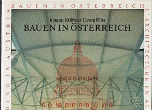 Bauen in Österreich - Johann Kräftner - Bild 1