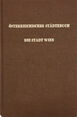 Österreichisches Städtebuch - die Stadt Wien - Othmar Pickl, Peter Cesendes und Ferdinand Opll (HG) - Bild 2