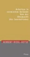 Arbeiten in vermintem Gelände - Herbert Riehl-Heyse - Bild 2