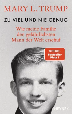 Zu viel und nie genug - Mary L. Trump - Bild 1