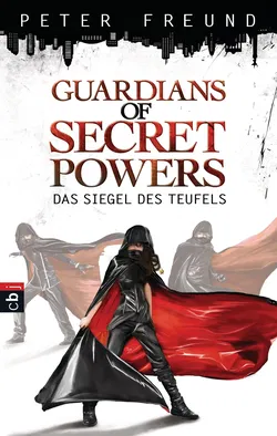 Guardians of Secret Powers - Das Siegel des Teufels - Peter Freund - Bild 1