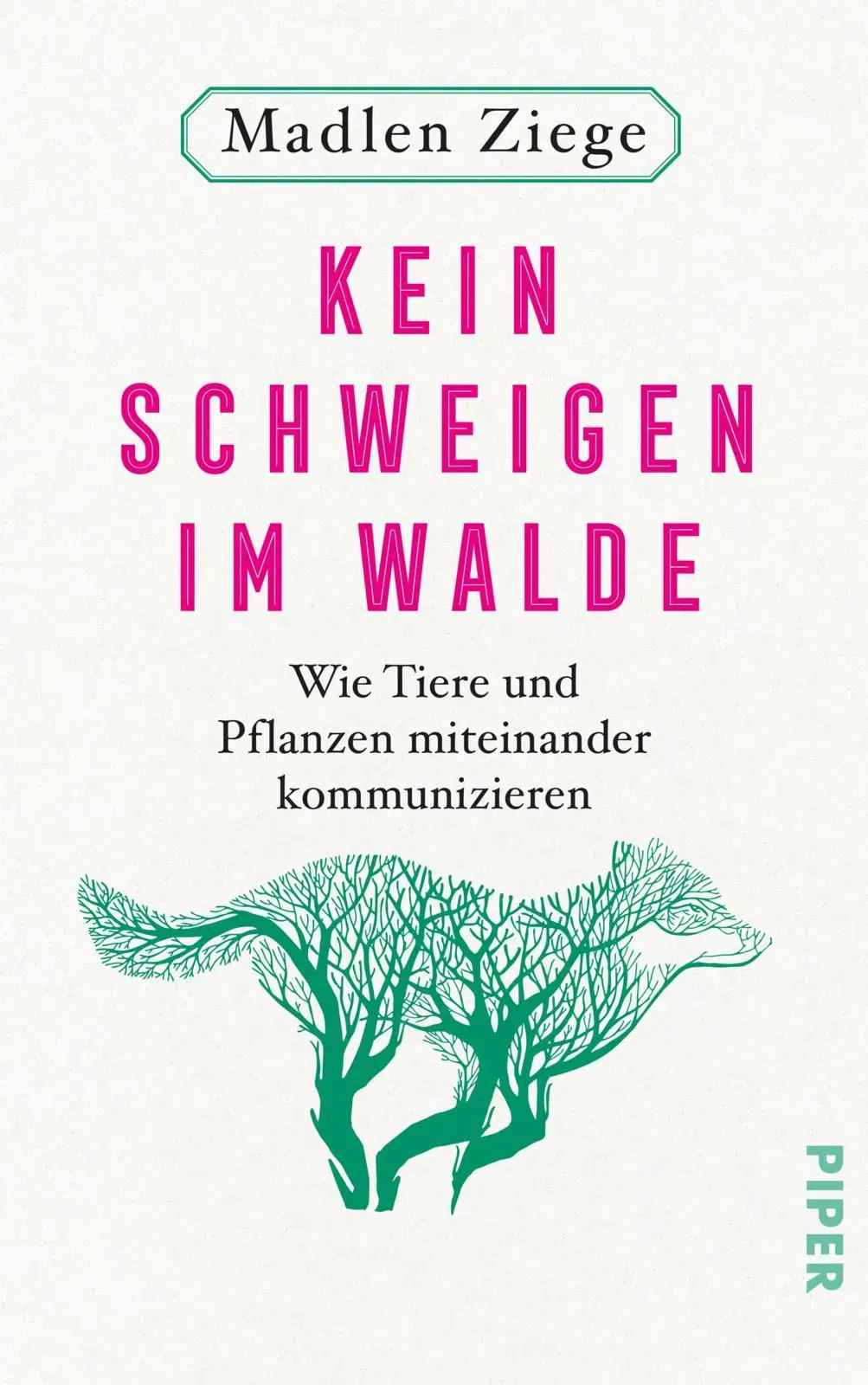 Kein Schweigen im Walde - Madlen Ziege - Bild 2