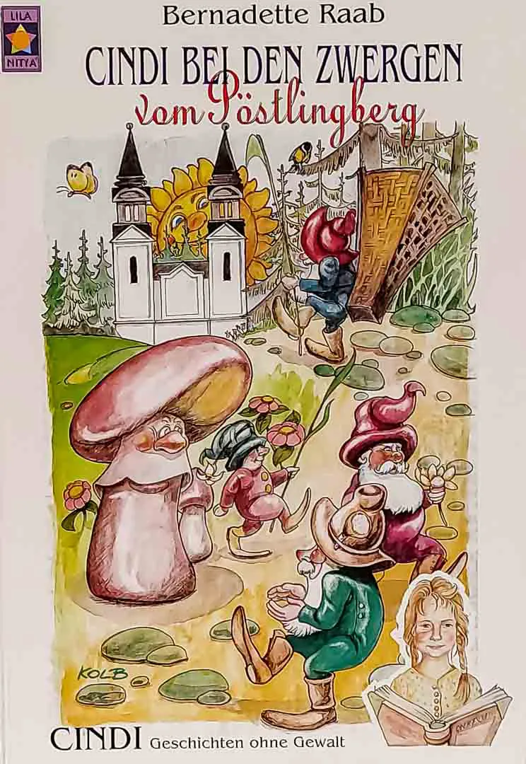 Cindi bei den Zwergen vom Pöstlingberg – Bernadette Raab Kinderbuch - Bild 1