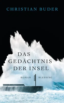 Das Gedächtnis der Insel - Christian Buder