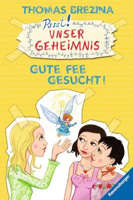 Gute Fee gesucht! - Thomas C. Brezina – Bild 1