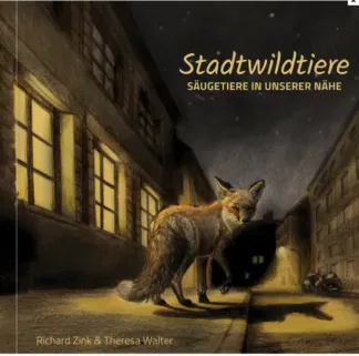 Stadtwildtiere - Richard Zink,Theresa Walter - Bild 2