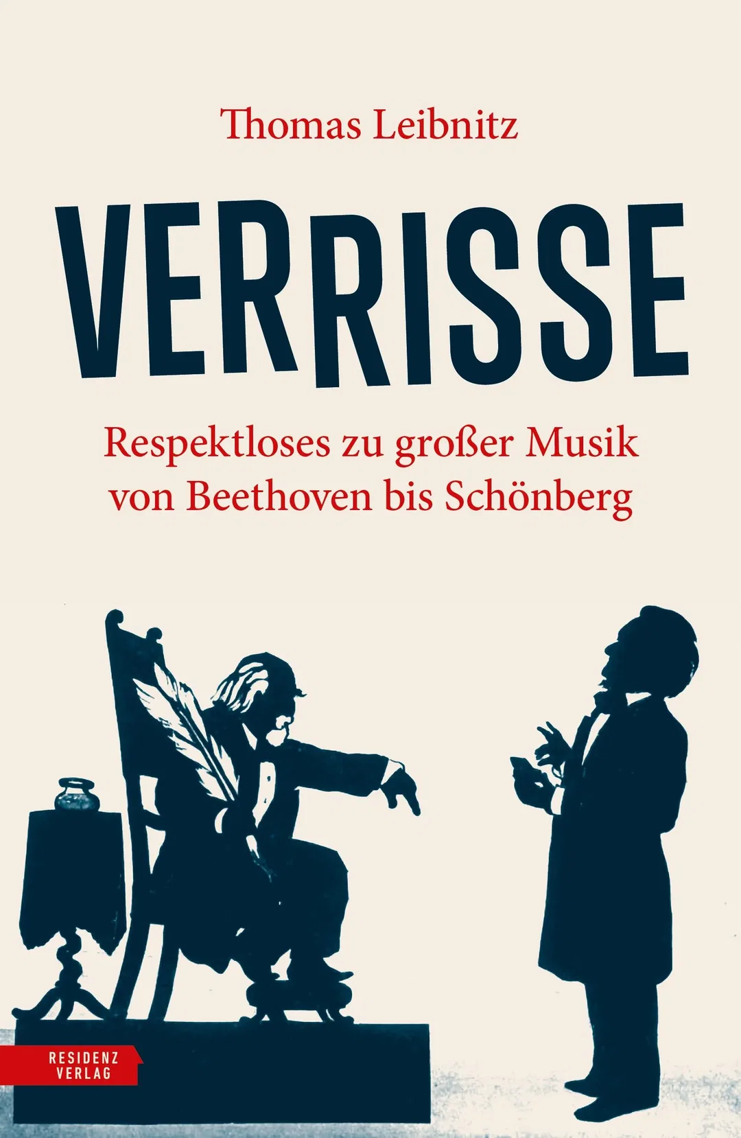 Verrisse - Thomas Leibnitz – Bild 1