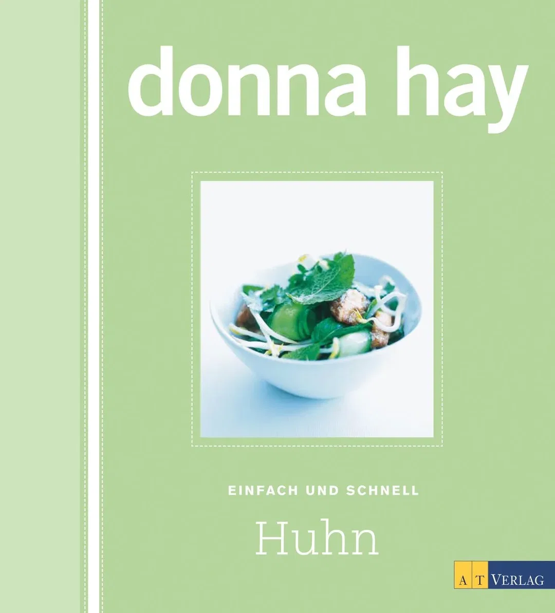 Huhn - Einfach und schnell - Donna Hay - Bild 2