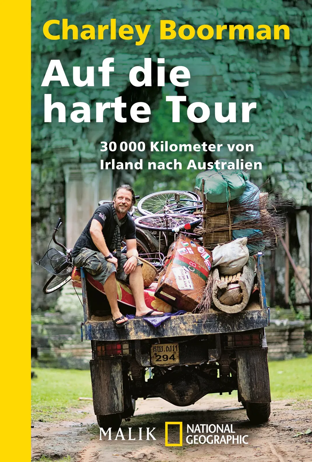 Auf die harte Tour - Charley Boorman - Bild 1