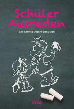 Schüler Ausreden