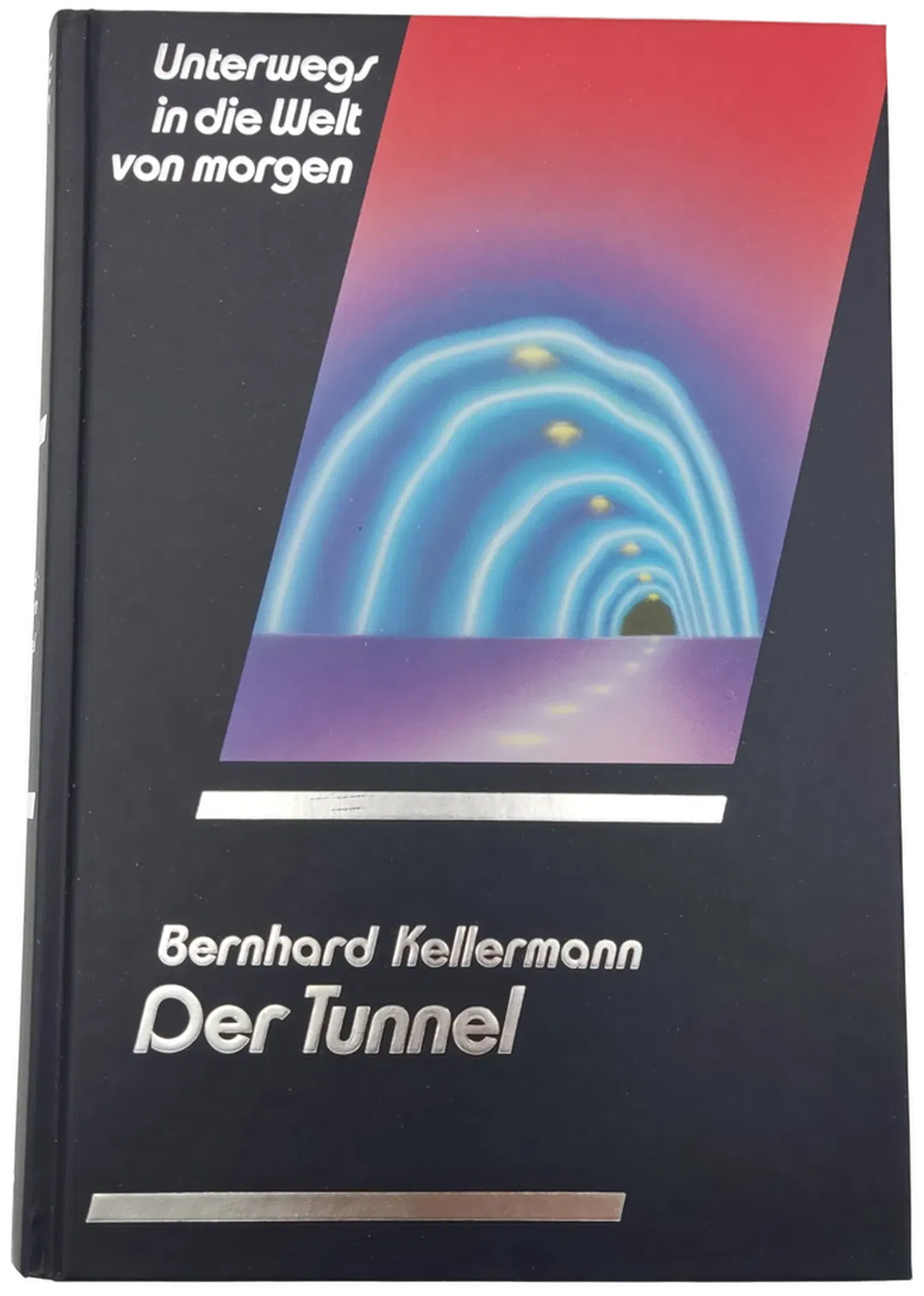 Der Tunnel - Bernhard Kellermann - Bild 1